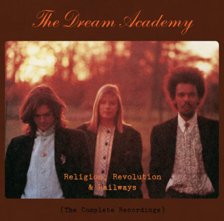 The Dream Academy - Religoen, Revolution and Railways 7CD Box Set