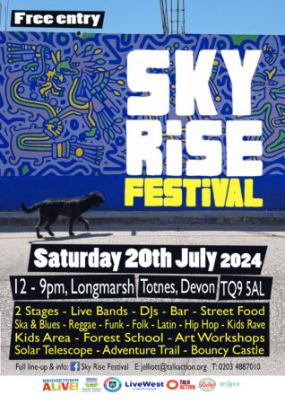 Sky Rise Festival Totnes