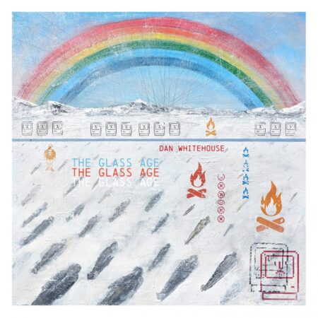 Dan Whitehouse the glass age album